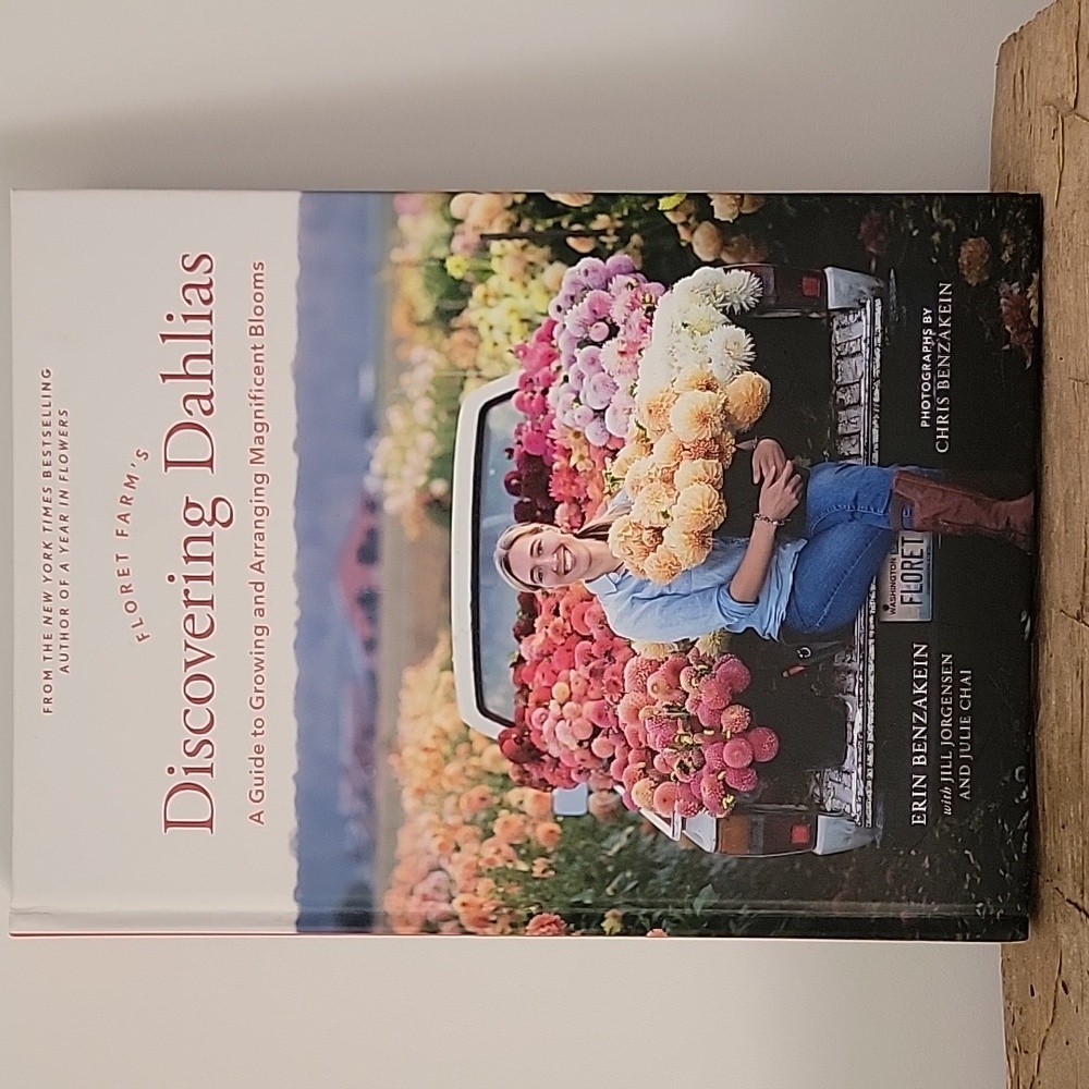 Floret Farm's Discovering Dahlias Book, Coffee Table Book, Dahlia Growing Guide